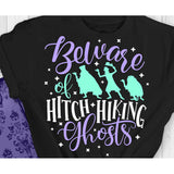 Beware of Hitchhiking Ghosts Shirt