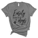 Easily Distracted by Dogs Shirt