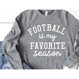 Football is My Favorite Season Crewneck Sweatshirt