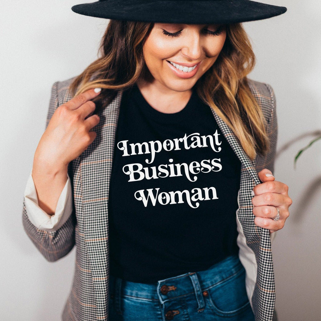 Important Business Woman Shirt