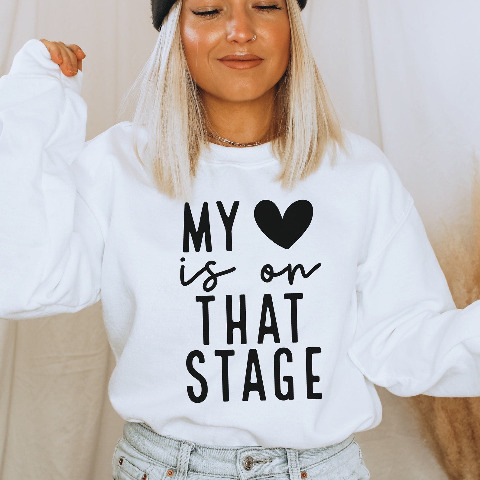 My Heart in on that Stage Crewneck Sweathshirt