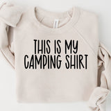 This is My Camping Crewneck Sweatshirt